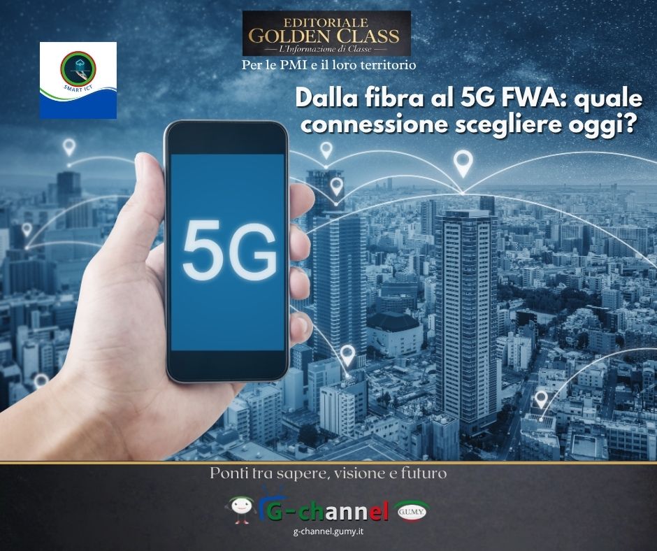 Dalla fibra al 5G FWA: quale connessione scegliere oggi?